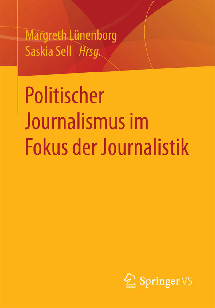 Politischer Journalismus um Fokus der Journalistik