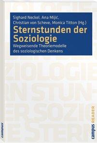Sighard Neckel, Ana Mijic, Christian von Scheve, Monica Titton (eds.)