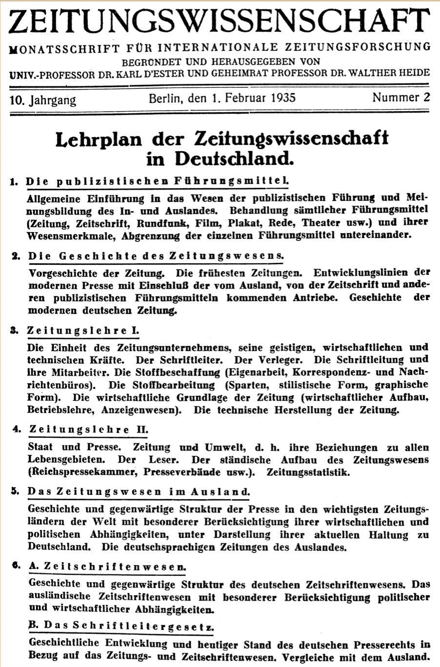 Lehrplan der Zeitungswissenschaft. Monatsschrift für Internationale Zeitungsforschung, Februar 1935.