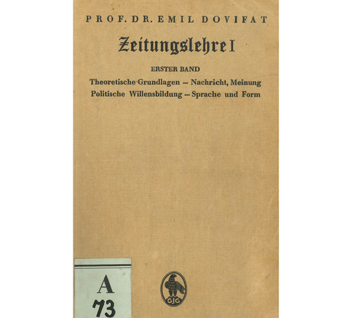 Dovifat, E. (1944). Zeitungslehre I. Sammlung Göschen.