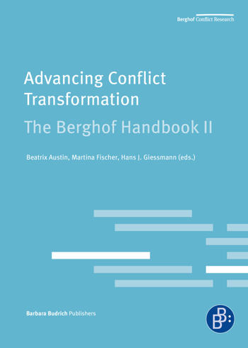 Advancing Conflict Transformation. The Berghof Handbook 2