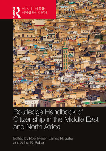 Routledge Handbook on Citizenship in the Middle East and North Africa