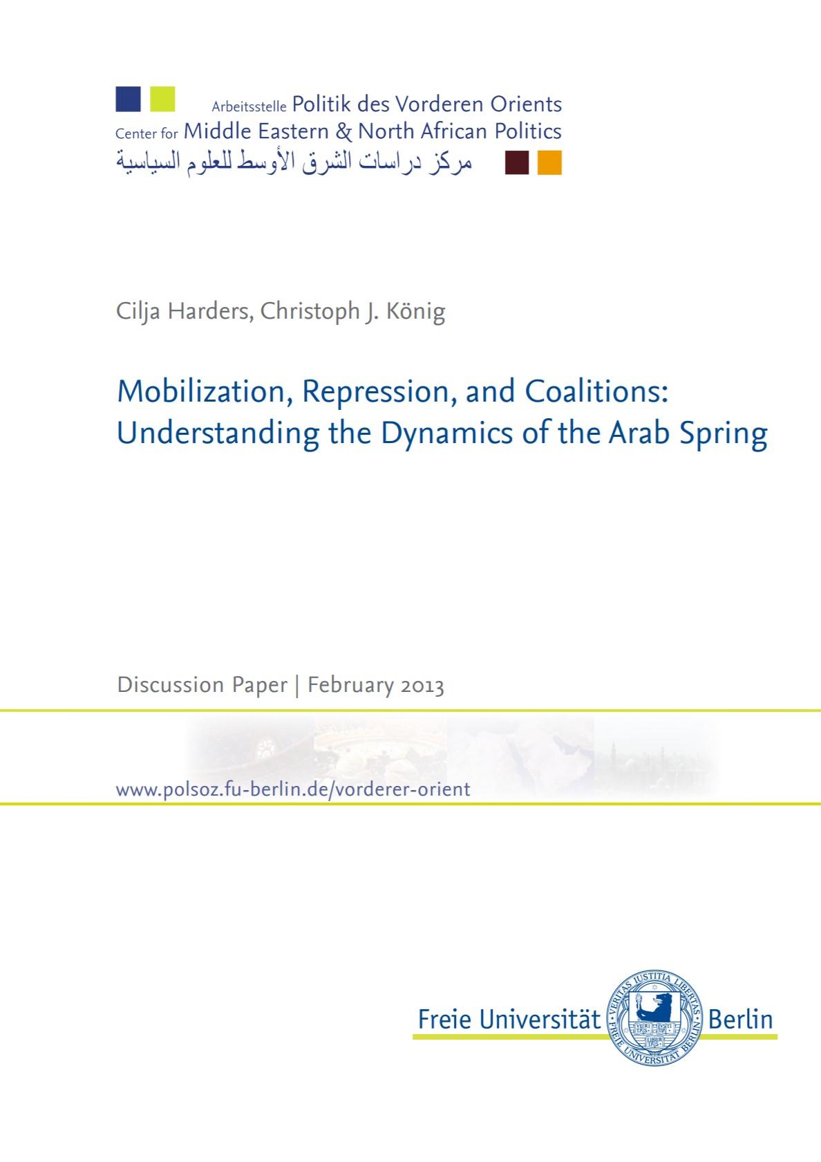 Mobilization, Repression, and Coalitions. Understanding the Dynamics of the Arab Spring