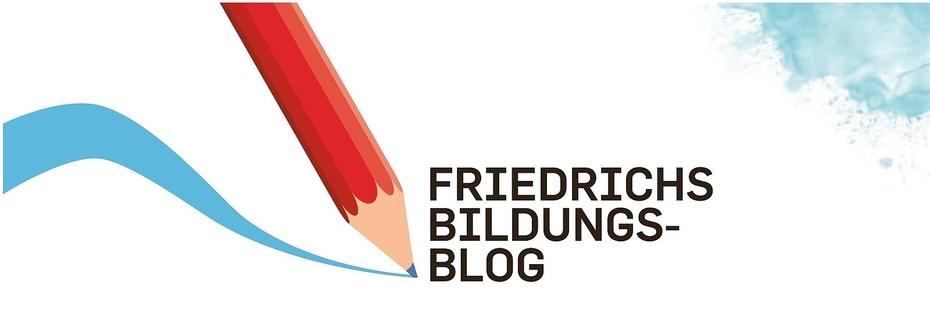 Friedrichs Bildungsblog