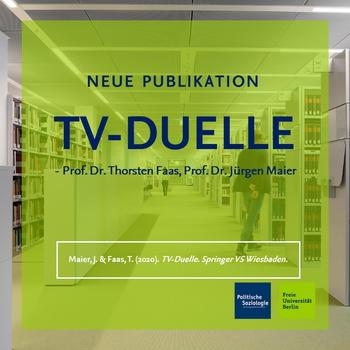 TV-Duelle erschienen bei Springer Fachmedien Wiesbaden GmbH