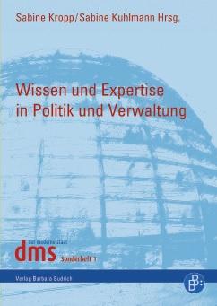 Wissen und Expertise in Politik und Verwaltung